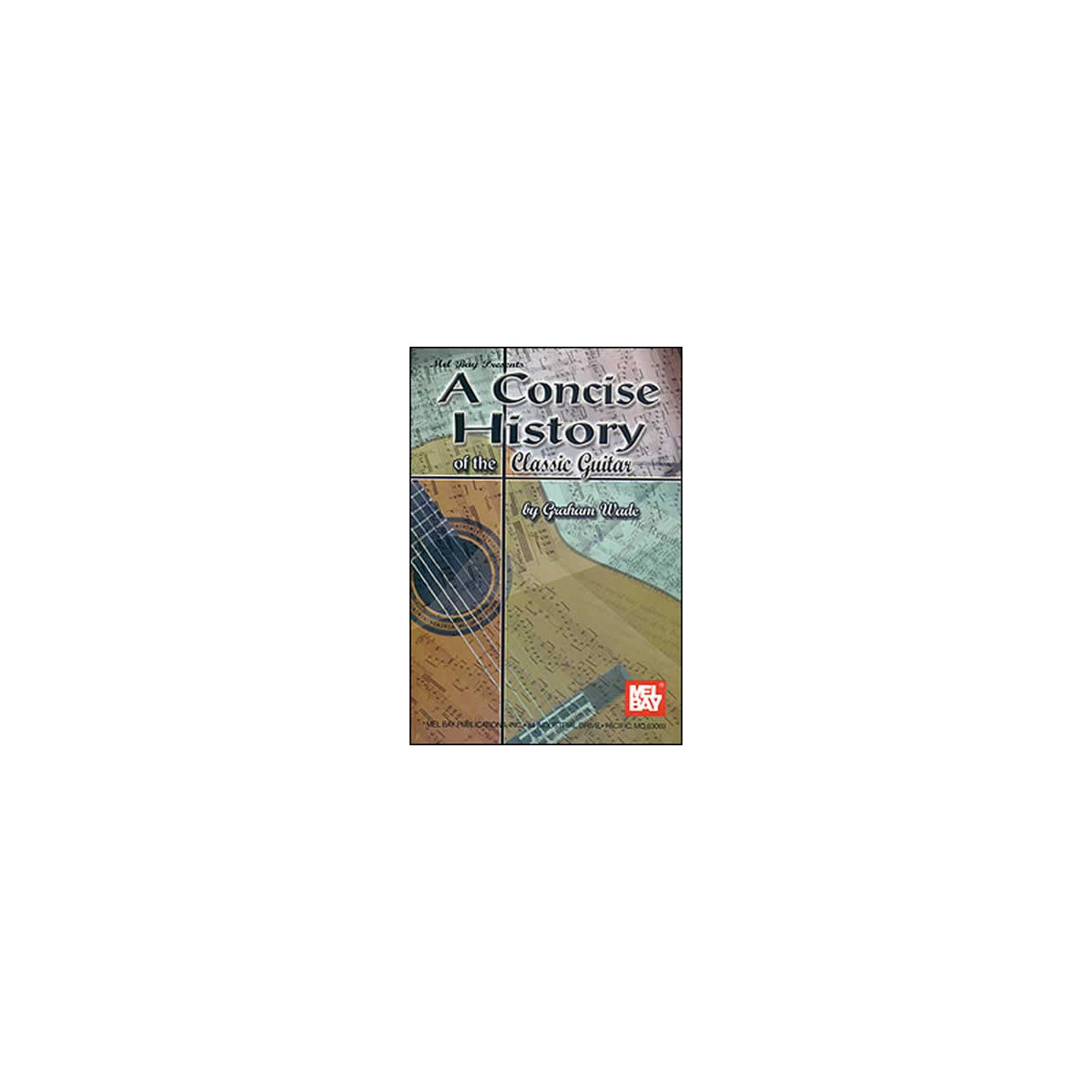Concise History Of The Classic Guitar