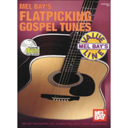 Flatpicking Gospel Tunes