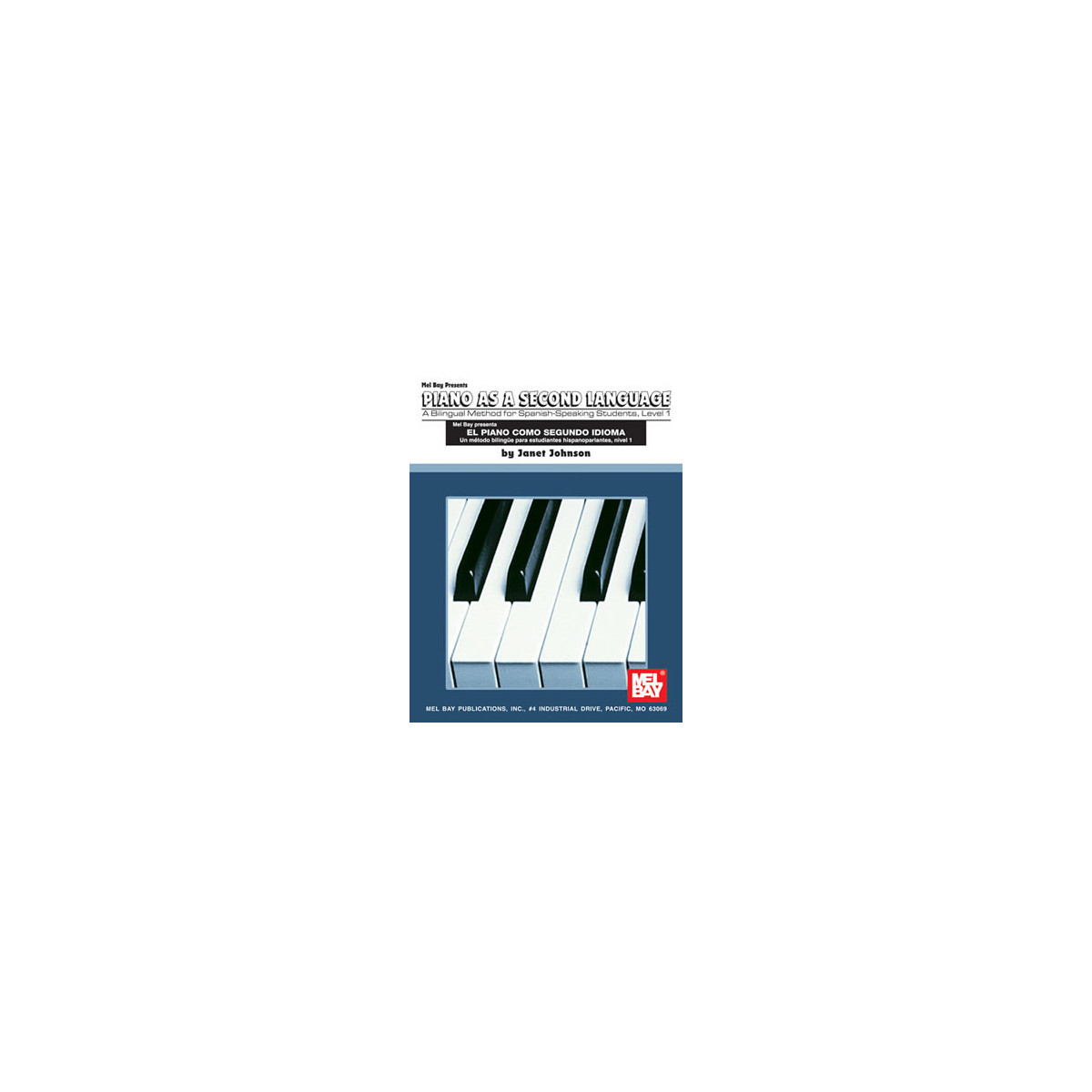 Spanish/English Piano Method, Level 1