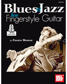 Blues & Jazz For Fingerstyle Guitar