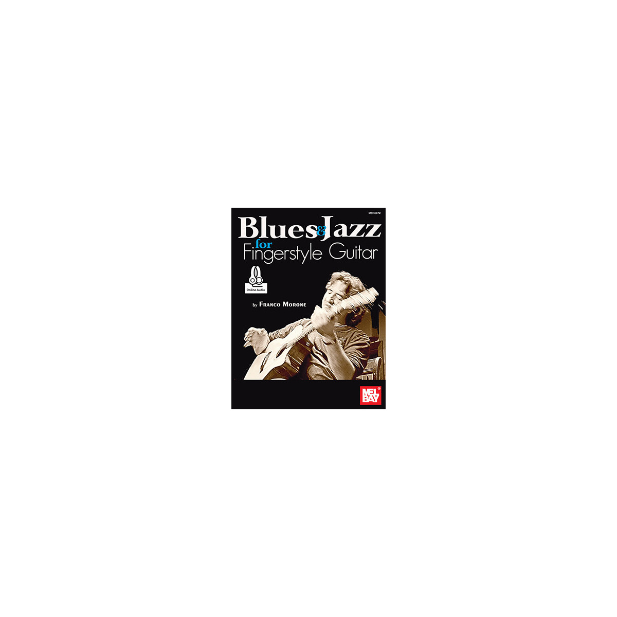 Blues & Jazz For Fingerstyle Guitar