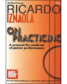 Iznaola, Ricardo On Practicing