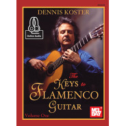 Keys To Flamenco Guitar, Volume 1