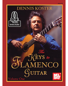 Keys To Flamenco Guitar, Volume 1