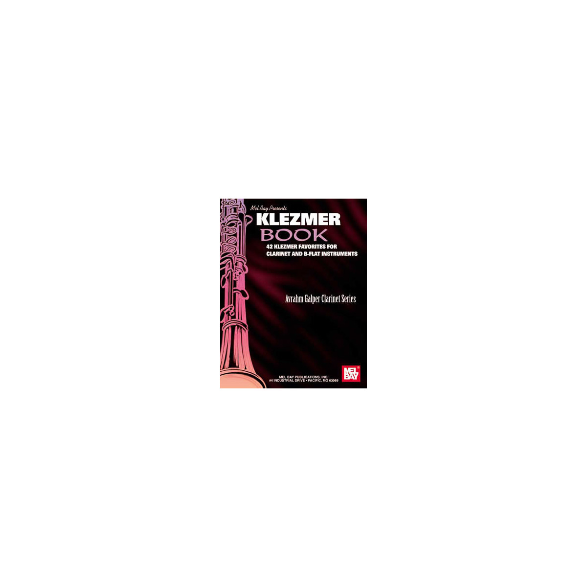 Klezmer Book, Avrahm Galper Clarinet Series
