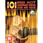 101 Red Hot Bluegrass Guitar Licks and Solos