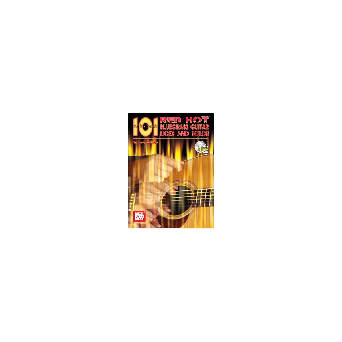 101 Red Hot Bluegrass Guitar Licks and Solos