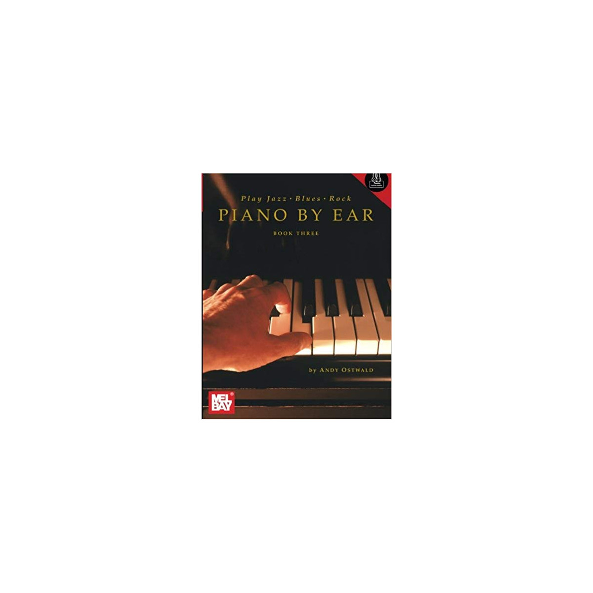 Play Jazz Blues & Rock Piano By Ear Book Three