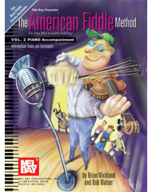 The American Fiddle Method, Volume 2 - Piano Acc.