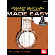 Mississippi Delta Blues Fingerstyle Solo Made Easy