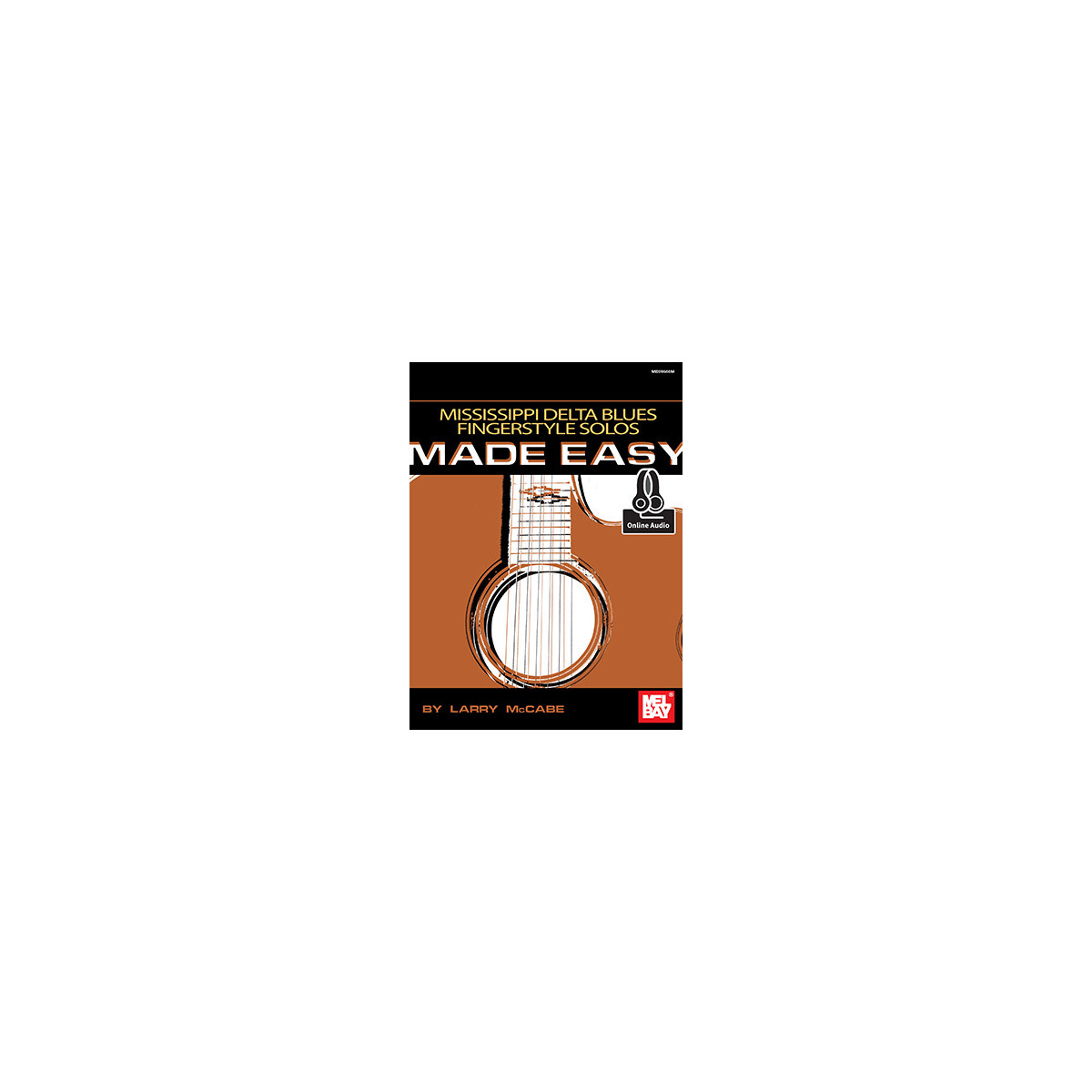 Mississippi Delta Blues Fingerstyle Solo Made Easy