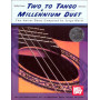 Two To Tango And Millennium Duet