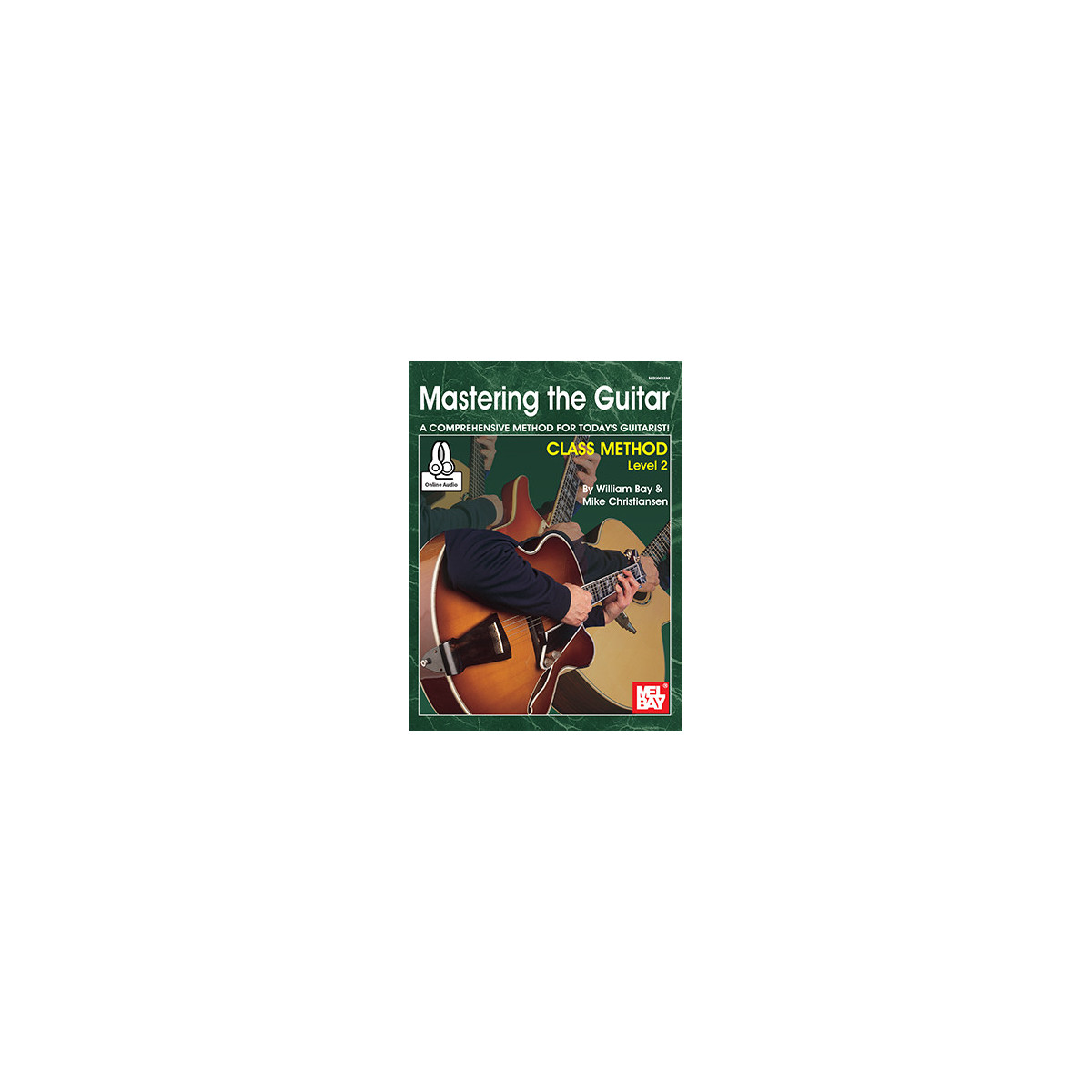 Mastering the Guitar Class Method Level 2