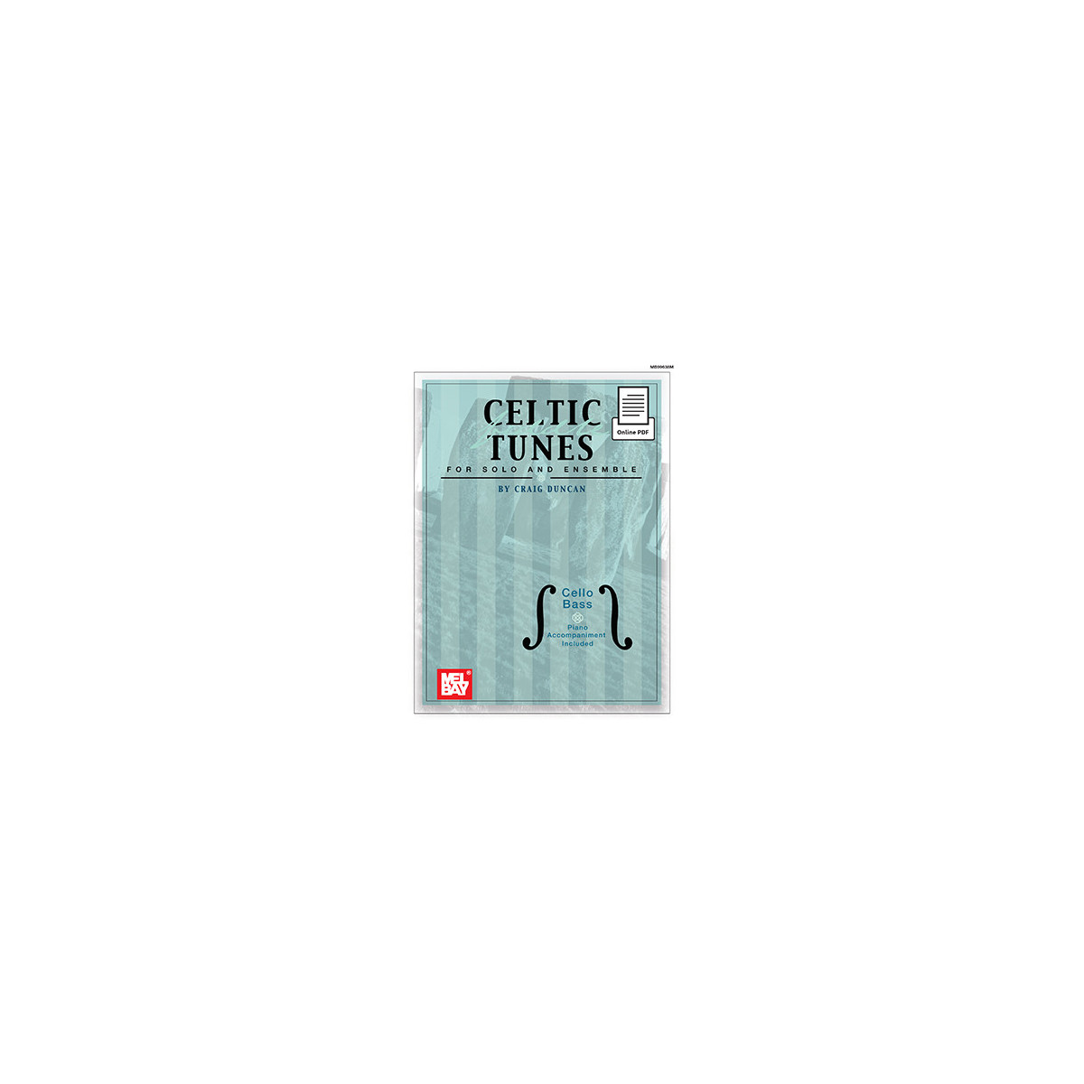 Celtic Fiddle Tunes For Solo and Ensemble