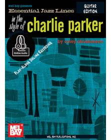 Essential Jazz Lines The Style Of Charlie Parker