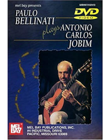 Paulo Bellinati Plays Antonio Carlos Jobim