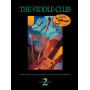 The Fiddle Club Collection - Book 2