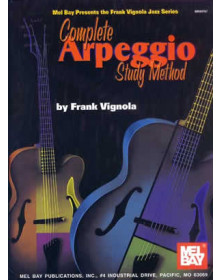 Complete Arpeggio Study Method