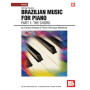 Brazilian Music For Piano: Part 1 - The Choro