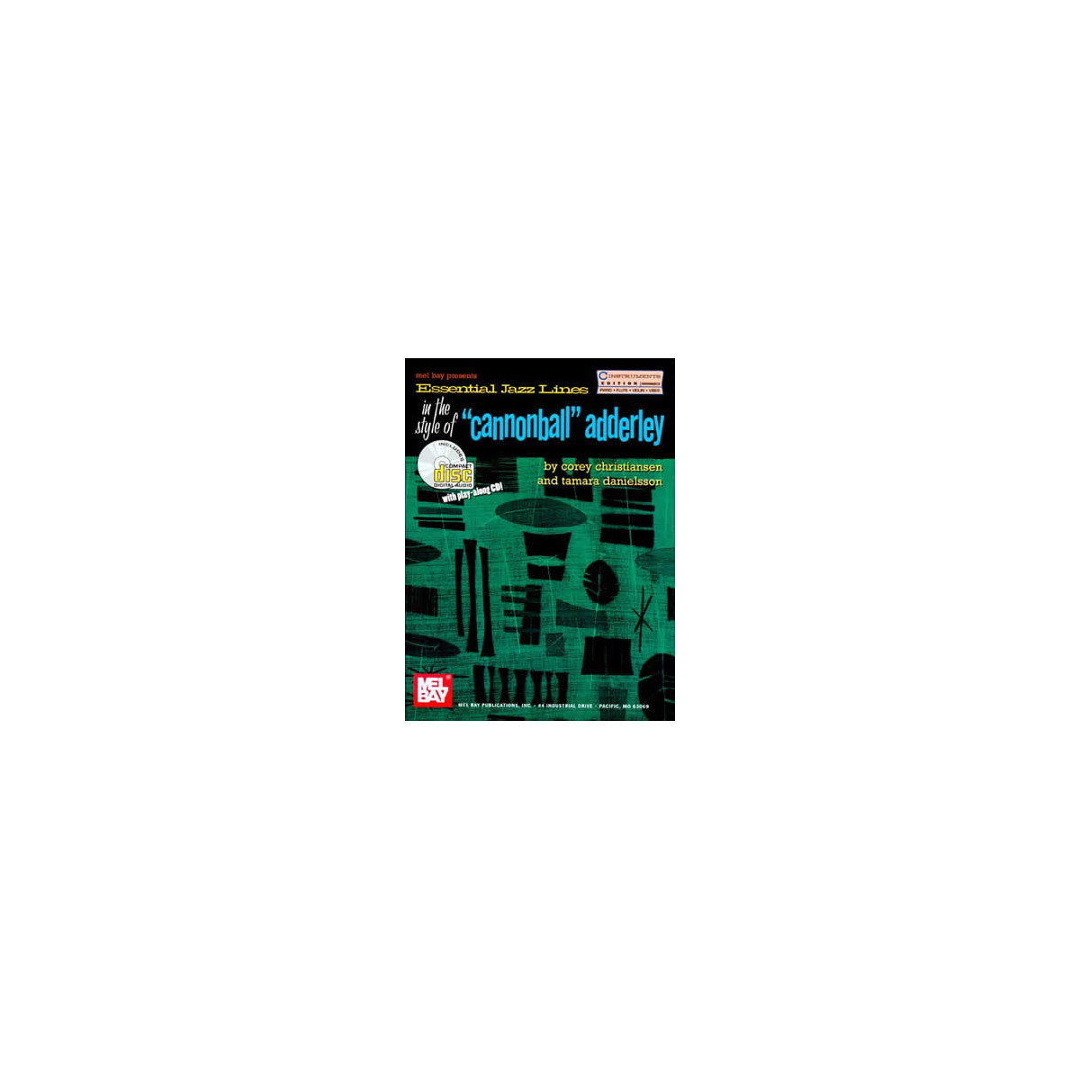 Essential Jazz Lines in Style Cannonball Adderley