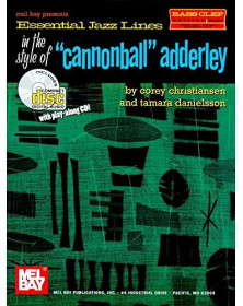 Essential Jazz Lines Style Of Cannonball Adderly