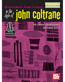 Essential Jazz Lines Guitar Style Of John Coltrane