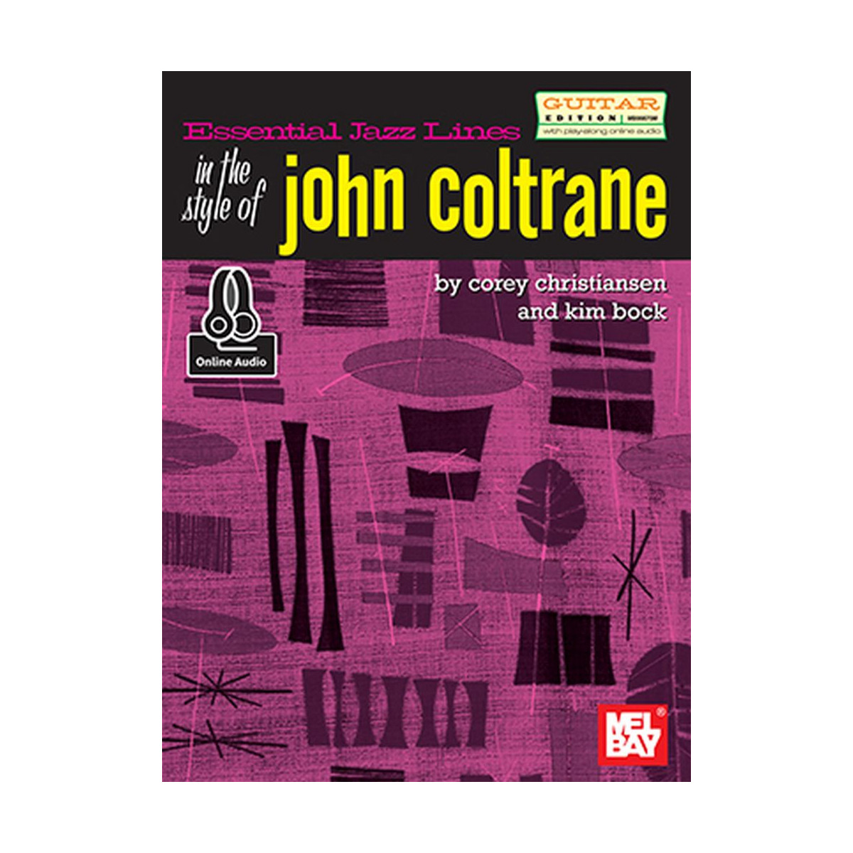 Essential Jazz Lines Guitar Style Of John Coltrane