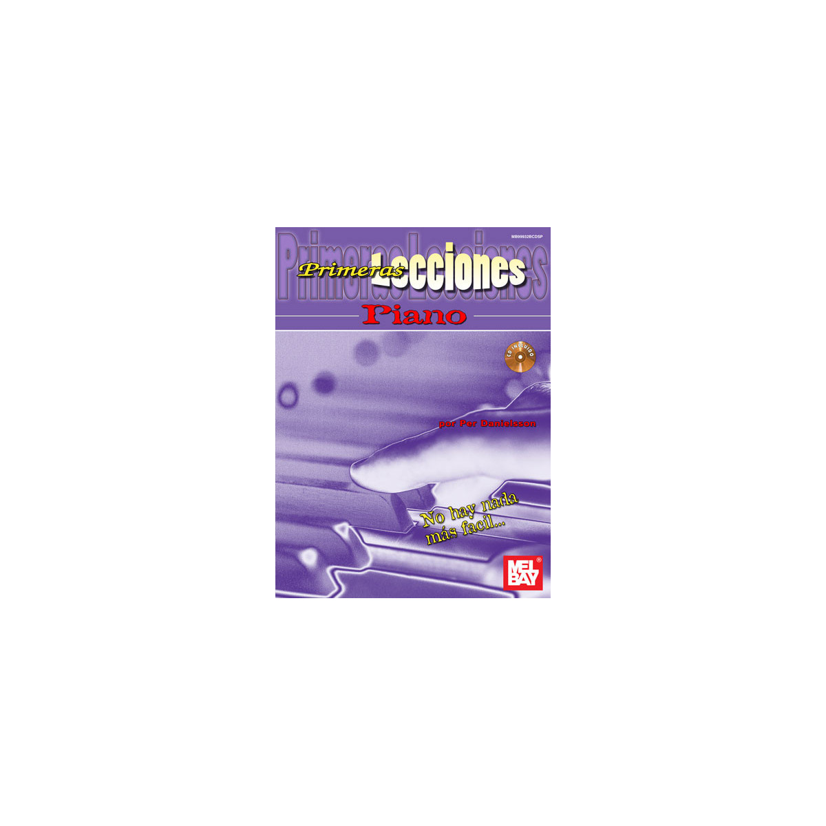 First Lessons Piano, Spanish Edition