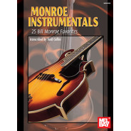 Monroe Instrumentals: 25 Bill Monroe Favorites