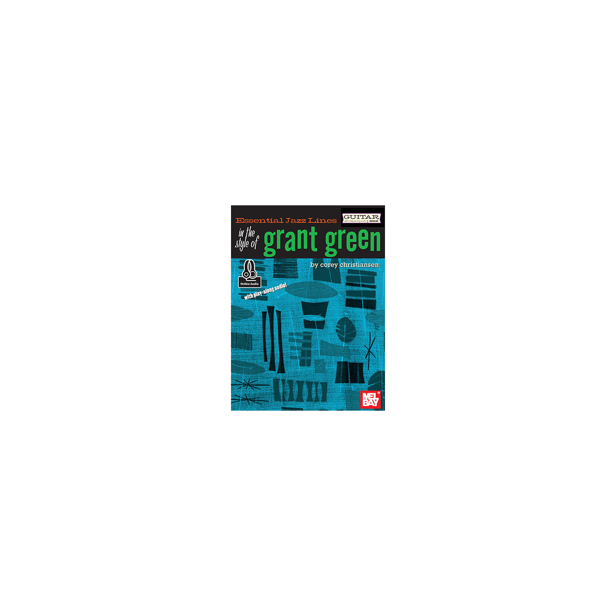 Essential Jazz Lines: Style Of Grant Green Book