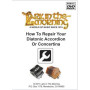 Townley How To Repair Your Diatonic Accordion