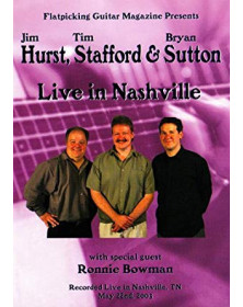 Hurst, Strafford and Sutton Live In Nashville