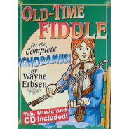 Old-Time Fiddle For The Complete Ignoramus