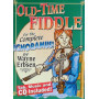 Old-Time Fiddle For The Complete Ignoramus
