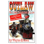Outlaw Ballads Legends And Lore