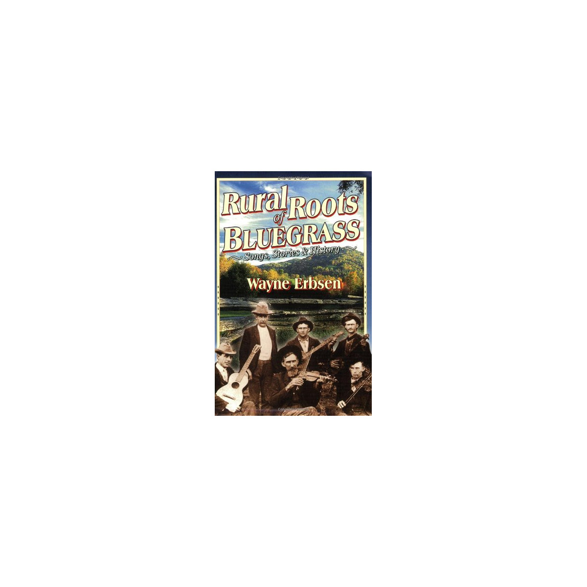Rural Roots of Bluegrass