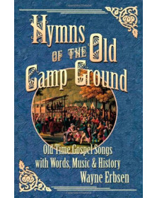 Hymns Of The Old Camp Ground