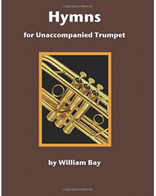 Hymns For Unaccompanied Trumpet
