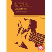 Achieving Guitar Artistry - Concert Solos