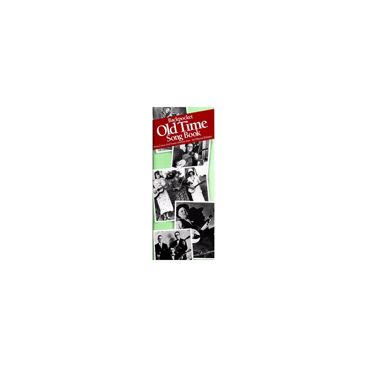 Backpocket Old Time Song Book