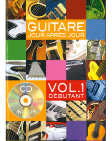 3555111001639 CARMF2049 Bruno Desganges La Guitare Jour Après Jour Volume 1 Guitare Play Music France