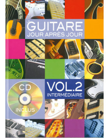 3555111001646 CARMF2050 Bruno Desganges La Guitare Jour Après Jour Volume 2 Guitare Play Music France