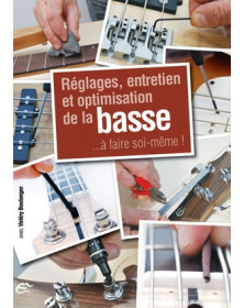 3555111002353 CARMF2246 Boulanger Reglages Entretien Et Optimisation De La Basse Guitare basse Play Music France