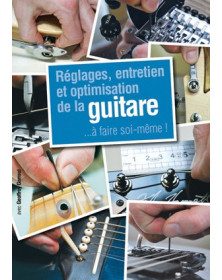 3555111002391 CARMF2250 Geoffroy Garraut Reglages Entretien Optimisation Guitare Play Music France