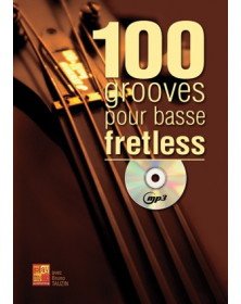 3555111002575 CARMF2314 Bruno Tauzin 100 Grooves Basse Fretless Bass Guitar Guitare basse Play Music France