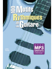 3555111003008 CARMF2360 Lorene Stremler 100 Motifs Rythmiques Guitare Guitare Play Music France