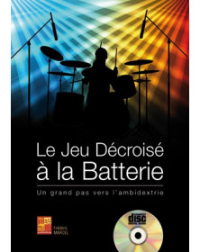 Le Jeu Decroise a la Batterie