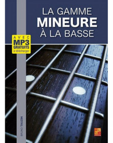 La gamme mineure à la basse