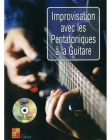 3555111003404 MUSMF0340  Improvisation Avec Les Pentatoniques A La Guitare Guitare Play Music France