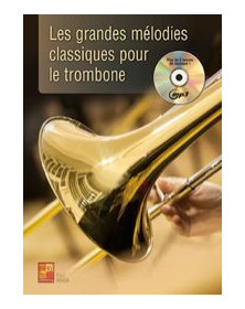 3555111003640 MUSMF0364 Paul Veiga Les Grandes Mélodies Classiques pour le Trombone Trombone Play Music France